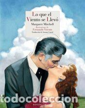 Libros: Lo que el viento se llev&oacute; - Mitchell, Margaret