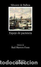 Libros: Espejo de paciencia - Silvestre de Balboa ,, Ra&uacute;l Marrero