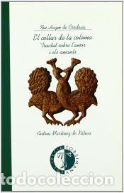 Libros: El collar de la coloma - de C&oacute;rdova, Ibn Hazm