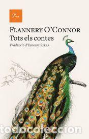 Libros: Tots els contes - OConnor, Flannery