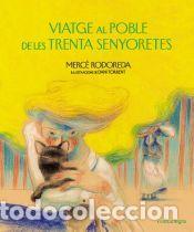 Libros: Viatge al poble de les trenta senyoretes - Rodoreda, Merc&egrave;