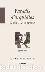 Libros: ARADIS DORQUIDIES -BROMERA- - Janer Manila, Gabriel