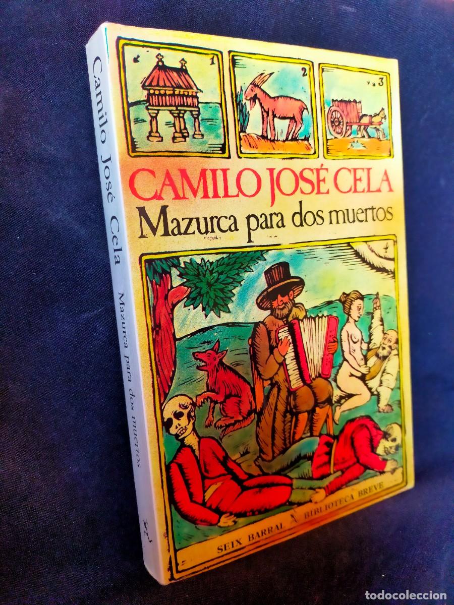 Libros: MAZURCA PARA DOS MUERTOS. CAMILO JOS&Eacute; CELA. 1984. BIBLIOTECA BREVE. SEIX BARRAL.