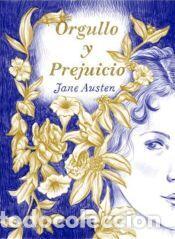 Libros: Orgullo y prejuicio - Riaza, Nuria; Austen, Jane