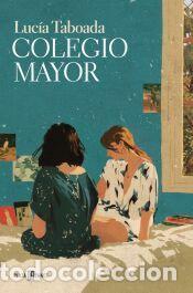 Libros: Colegio mayor - Taboada, Luc&iacute;a