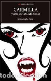 Libros: CARMILLA Y OTROS RELATOS DE TERROR - LE FANU, SHERIDAN