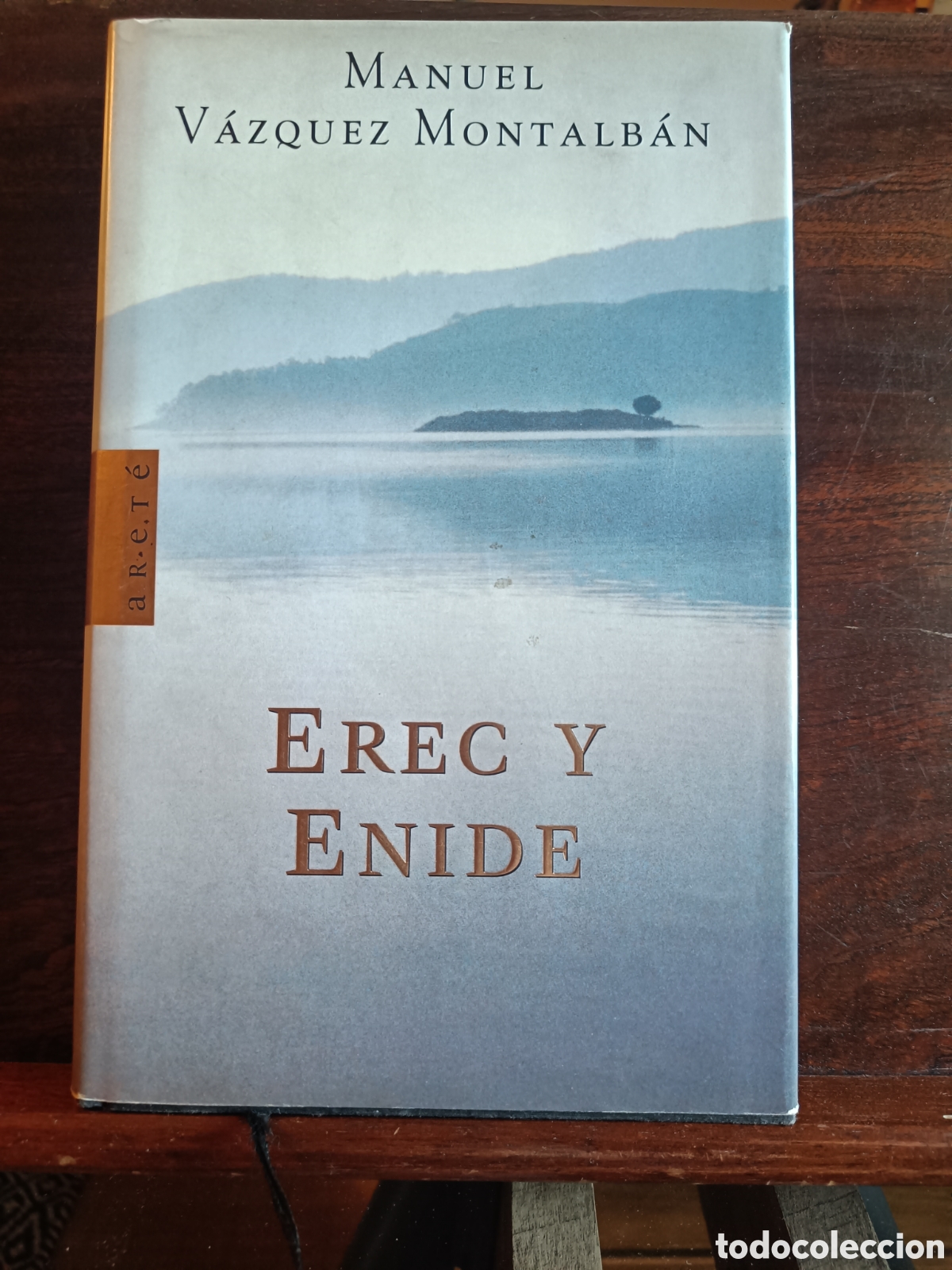 Libros: EREC Y ENIDE.Manuel V&aacute;zquez Montalb&aacute;n