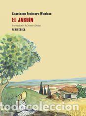 Libros: JARDIN,EL - FENIMORE WOOLSON, CONSTANCE - Foto 1
