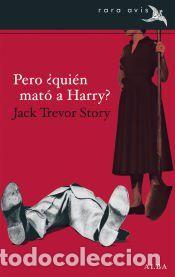 Libros: Pero... &iquest;qui&eacute;n mat&oacute; a Harry? - Jack Trevor Story