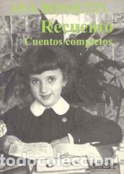 Libros: Recuento. Cuentos completos - Ana Rossetti