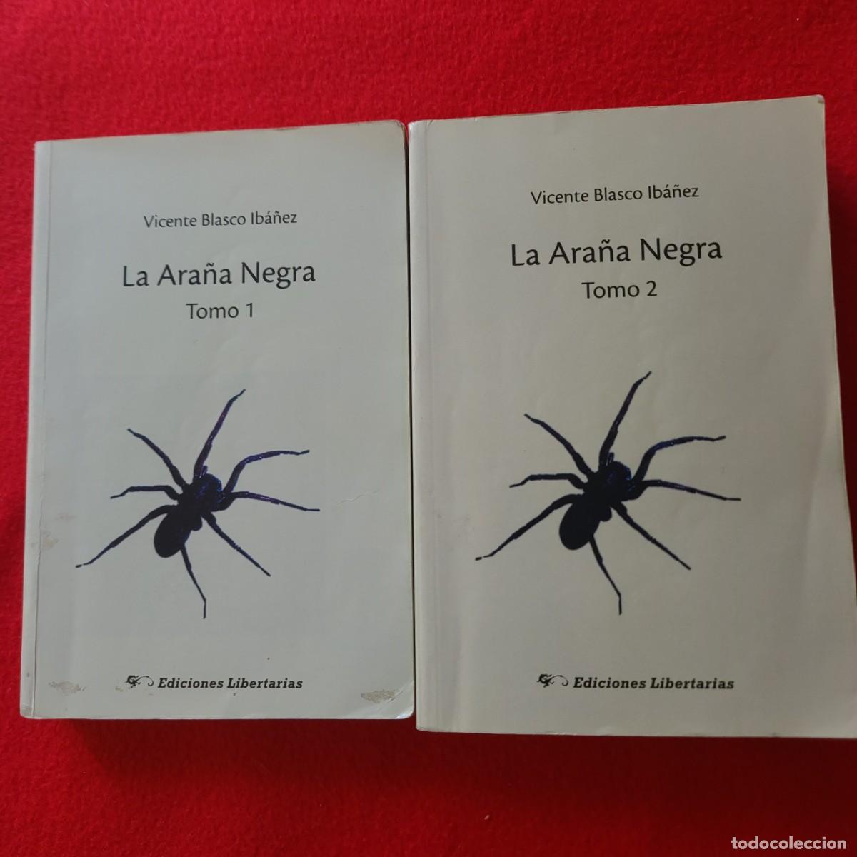 Libros: La ara&ntilde;a negra. Vicente Blasco Ib&aacute;&ntilde;ez