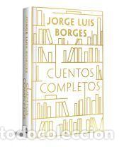 B&uuml;cher: Cuentos completos (edici&oacute;n especial en tapa dura) - Borges, Jorge Luis