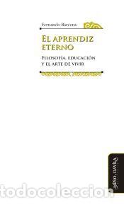 Libros: El aprendiz eterno. - B&aacute;rcena, Fernando