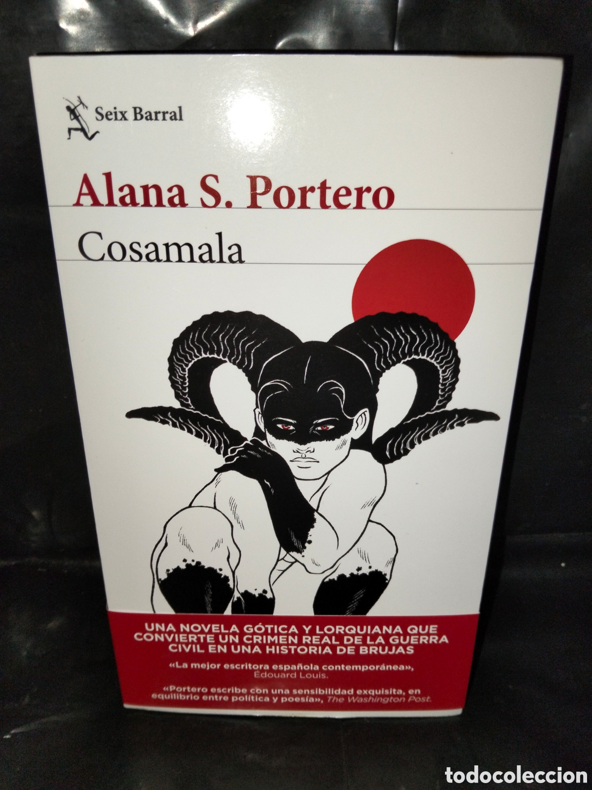 Libros: ALANA S. PORTERO. COSA MALA .SEIX BARRAL