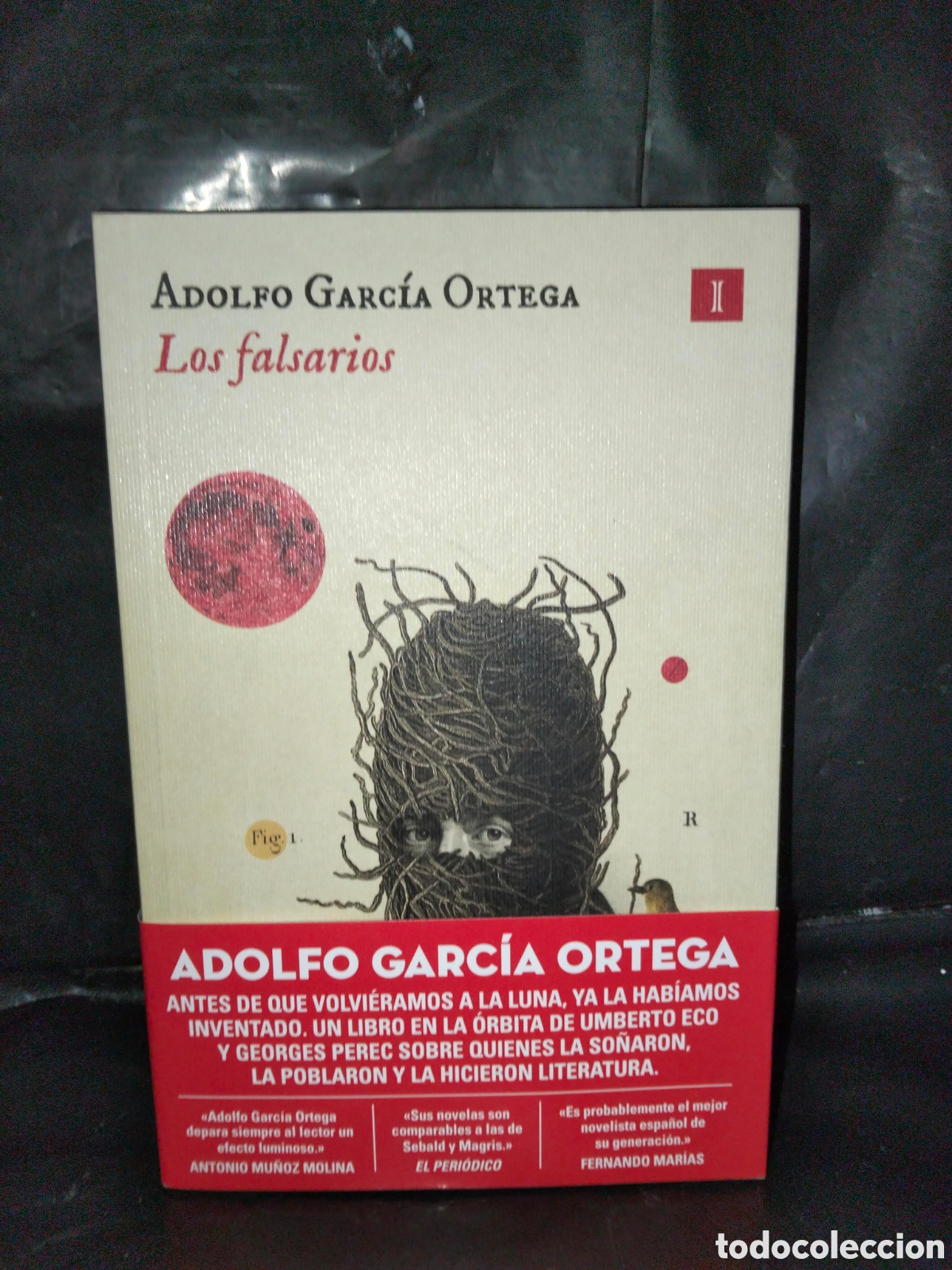 Libros: ADOLFO GARC&Iacute;A ORTEGA. LOS FALSARIOS .IMPEDIMENTA