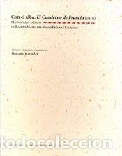 Libros: Con el alba. El Cuaderno de Francia (1916) - Santos Zas, Margarita