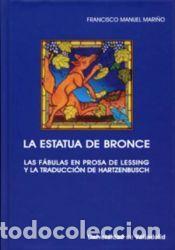 Libros: LA ESTATUA DE BRONCE - MARI&Ntilde;O, FRANCISCO MANUEL