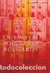 Libros: Cuentos populares b&uacute;lgaros - Bogomilova Atamassova, Denitza