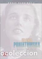 Libros: Obras reunidas I. Narrativa breve - Elena&nbsp;Poniatowska