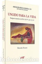 Libros: Ungido para la vida - Mercedes Navarro Puerto