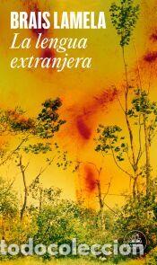 Libros: La lengua extranjera - Lamela, Brais
