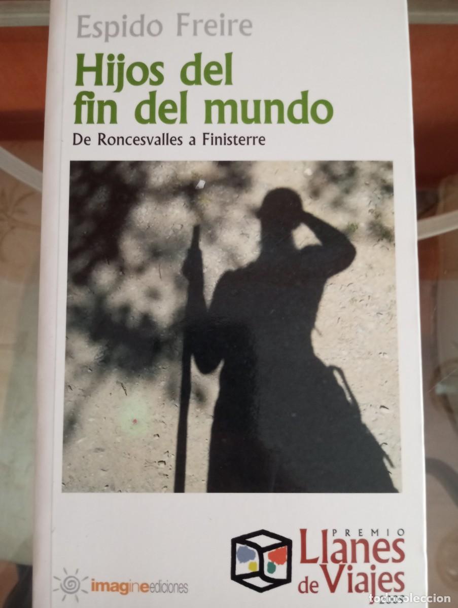 Libros: HIJOS DEL DIN DEL MUNDO, ESPIDO FREIRE