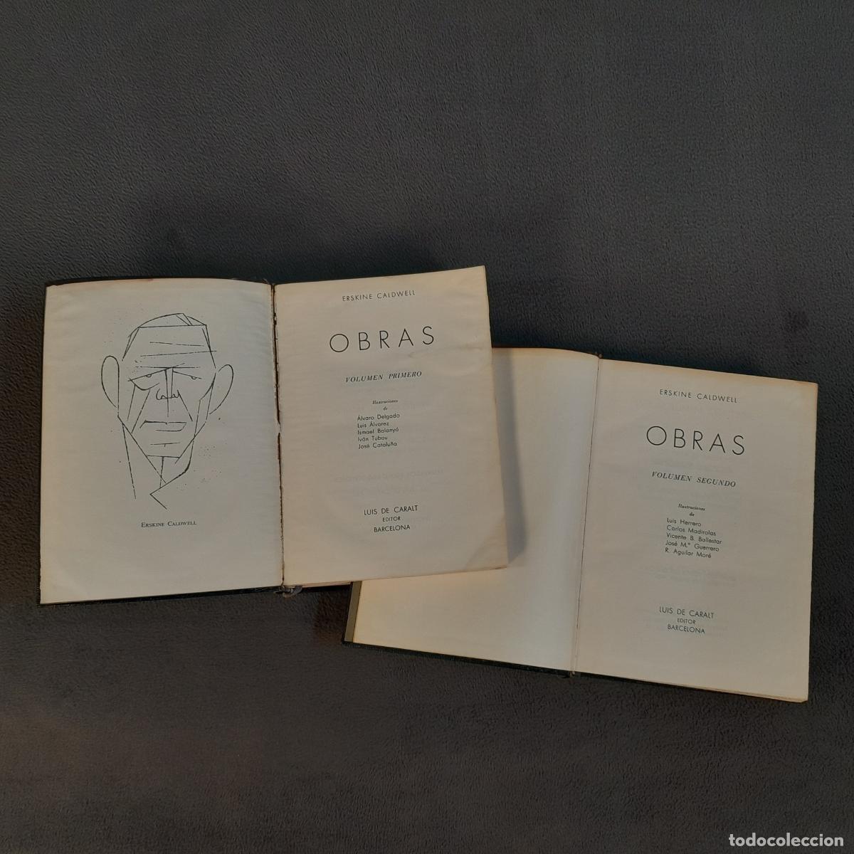 Libros: L-5494. OBRAS. ERSKINE CALDWELL. LUIS DE CARALT. 1961 - 1963