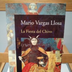 Libros: LA FIIESTA DEL CHIVO - MARIO VARGAS LLOSA - ALFAGUARA -