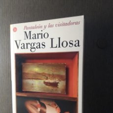 Libros: PANTALEÓN Y LAS VISITADORAS / MARIO VARGAS LLOSA /.PEDIDO MÍNIMO 5 EUROS