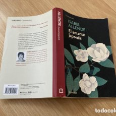 Libros: EL AMANTE JAPONÉS, ISABEL ALLENDE.. Lote 361500745