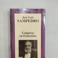 Libros: JOSÉ LUIS SAMPEDRO - CONGRESO DE ESTOCOLMO. Lote 400034594