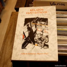Libros: RELATOS FANTÁSTICOS - VARIOS AUTORES - LIBRO SEGUNDA MANO. Lote 401486774