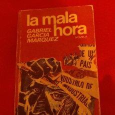 Libros: LA MALA HORA. GABRIEL GARCÍA MÁRQUEZ.
