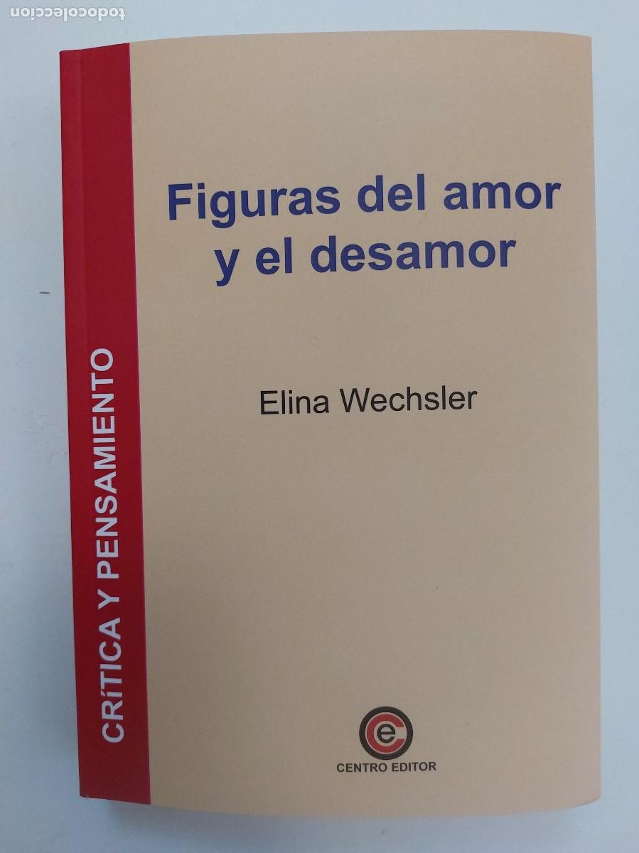 Libros: Elina Wechsler. Figuras del amor y el desamor