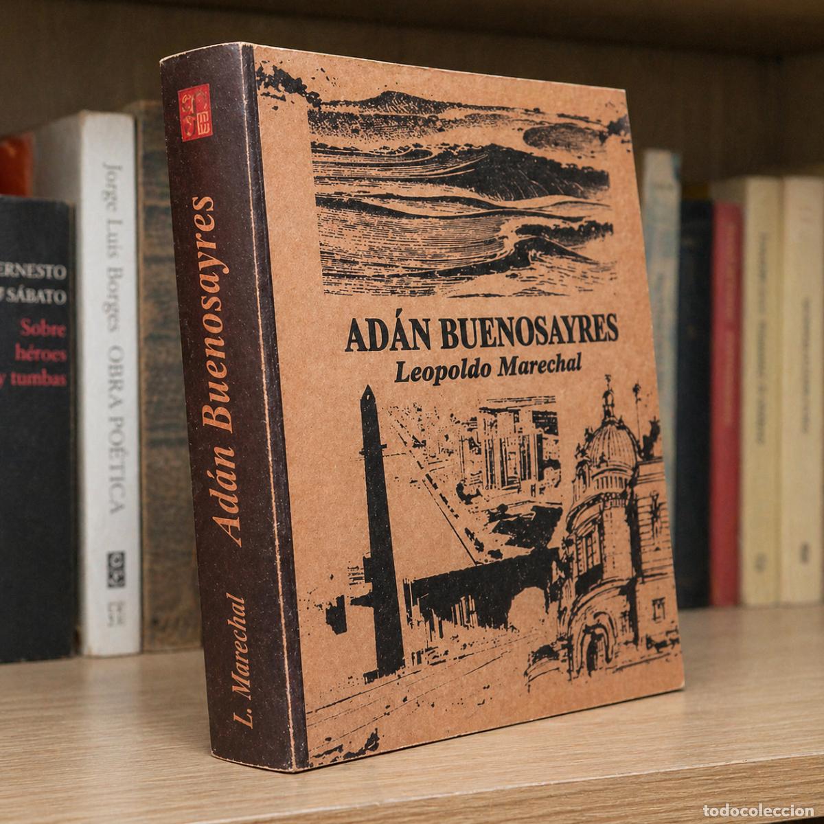 Libros: Leopoldo Marechal &ndash; Ad&aacute;n Buenosayres &ndash; 333 Proyecto Neshi &ndash; Objeto editorial contempor&aacute;neo. LM