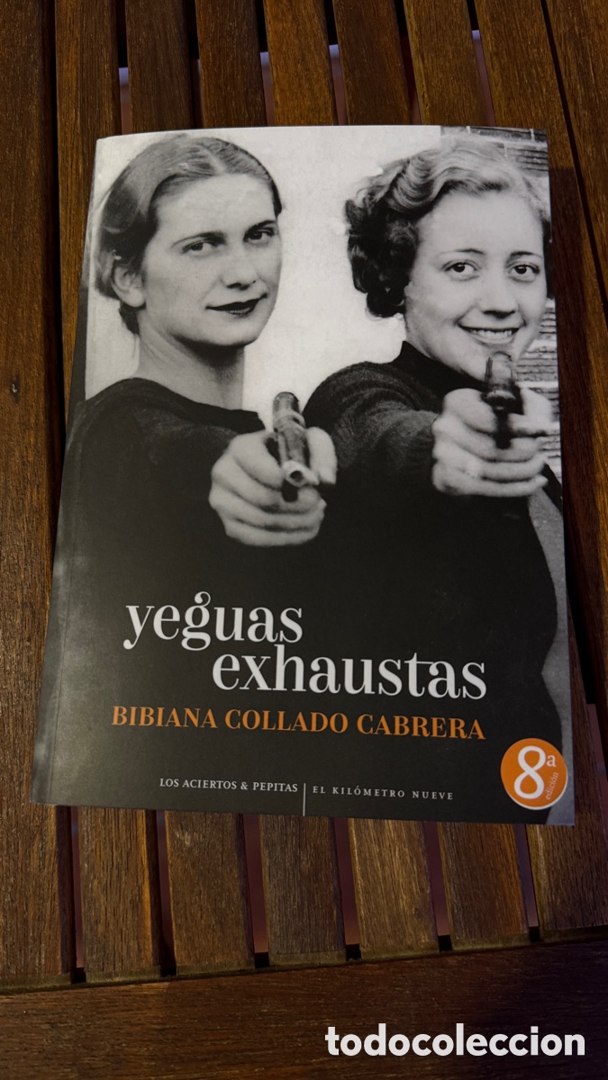 Libros: Yeguas exhaustas. Bibiana Collado Cabrera