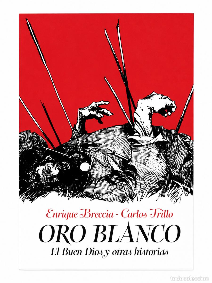 Libros: Enrique Breccia y Carlos Trillo &ndash; Oro blanco. El Buen Dios y otras historias &ndash;LM