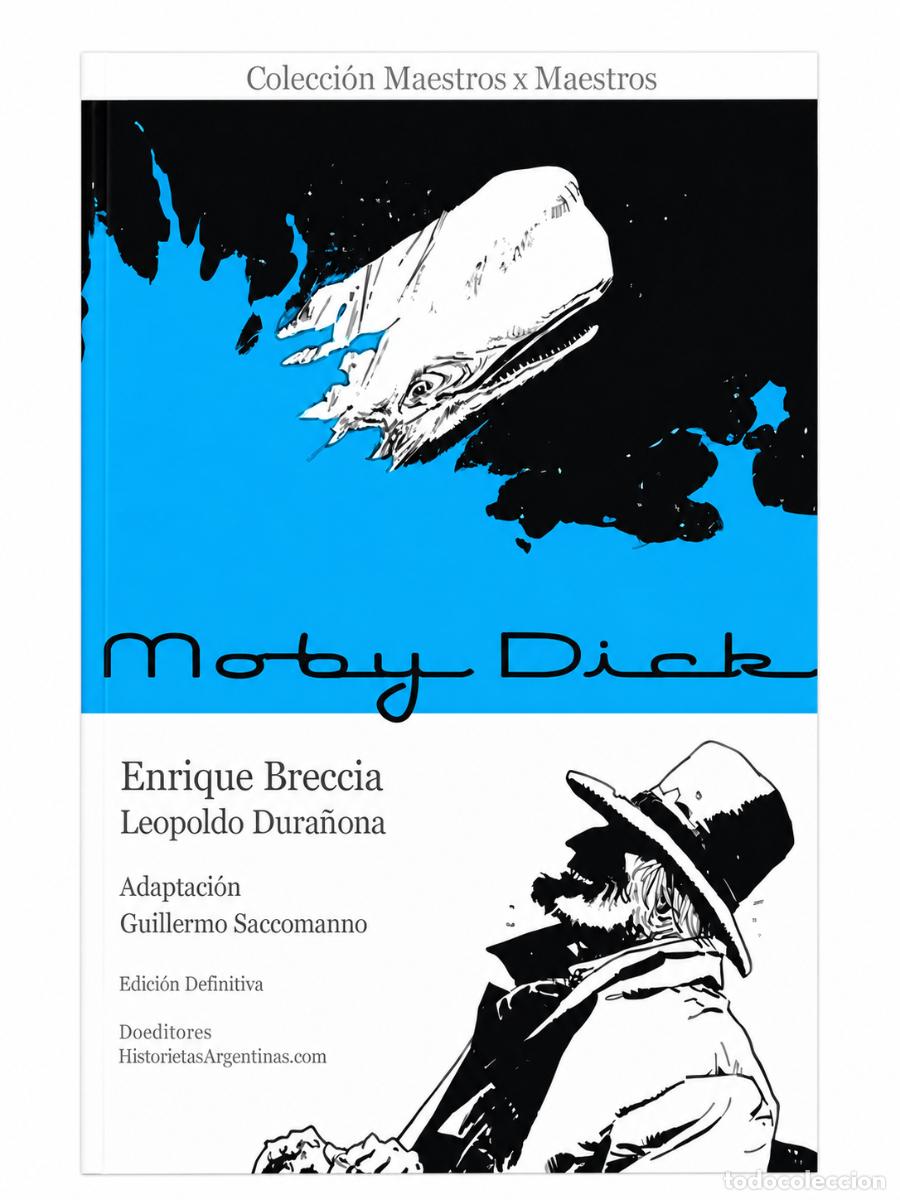 Libros: GUILLERMO SACCOMANNO, LEOPOLDO DURA&Ntilde;ONA Y ENRIQUE BRECCIA &ndash; MOBY DICK &ndash; DOEDYTORES &ndash;LM