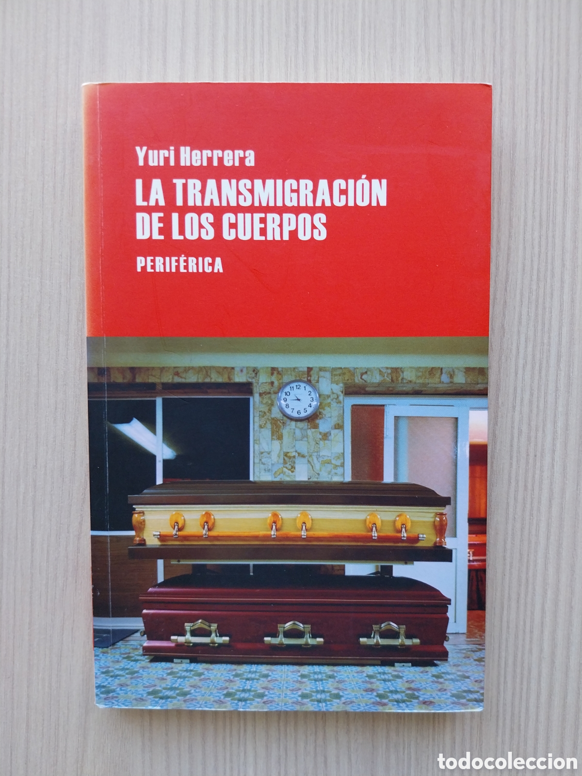 Libros: LA TRANSMIGRACION DE LOS CUERPOS YURI HERRERA PERIFERICA 2013