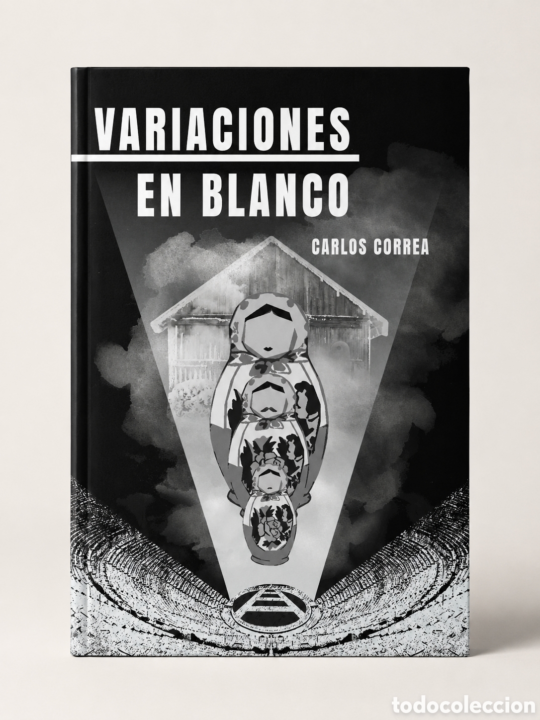 Libros: CARLOS CORREA &ndash; VARIACIONES EN BLANCO &ndash; HASTA TRILCE &ndash; LDM