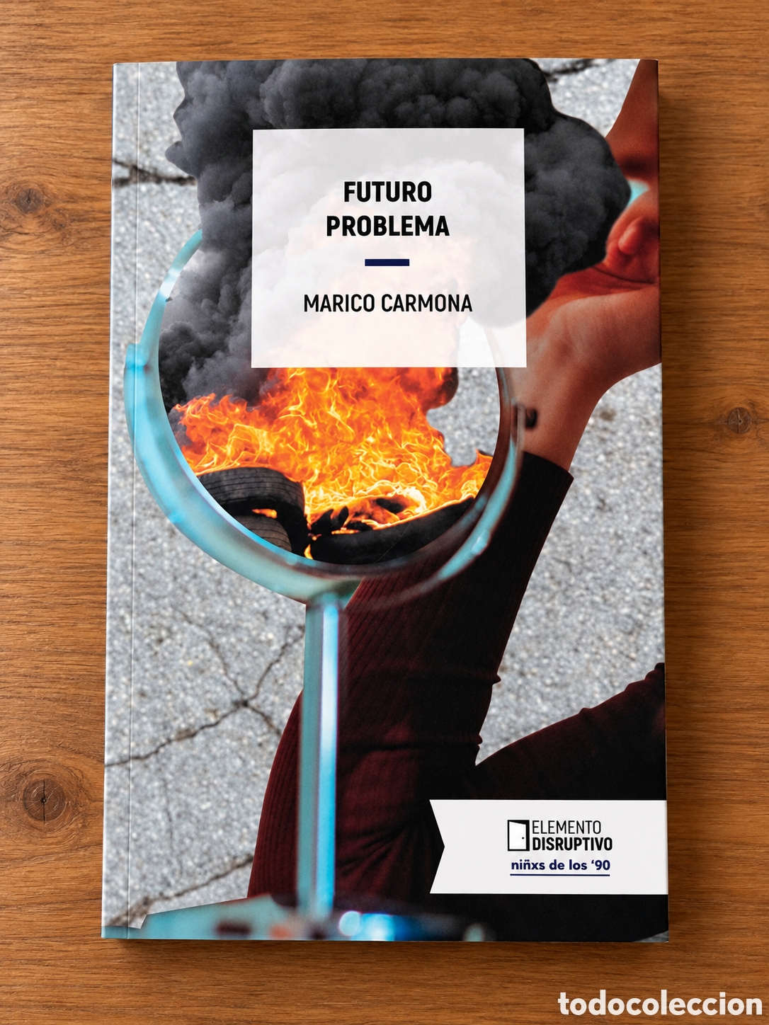 Libros: MARICO CARMONA &ndash; FUTURO PROBLEMA &ndash; ELEMENTO DISRUPTIVO &ndash; LMD