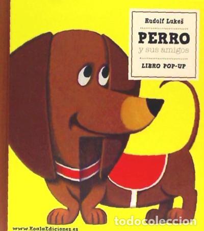 Livros: Perro y sus amigos: Libro Pop-Up - Lukes, Rudolf, (il.)