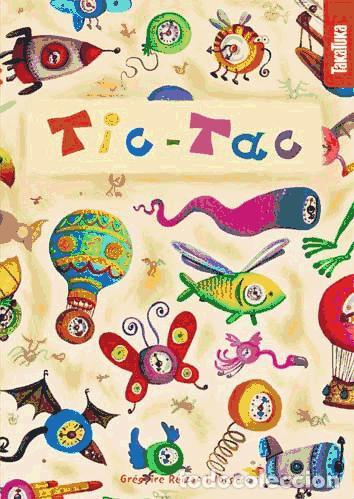 Libros: TIC TAC - GREGOIRE REIZAC/JORG - Foto 1