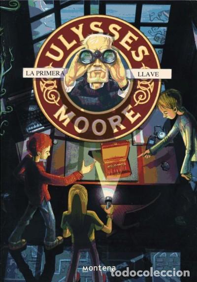 Libros: Ulysses Moore 6. La primera llave Montena