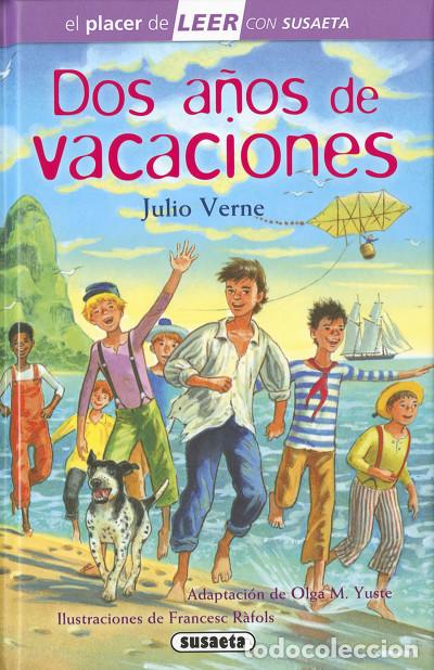 B&uuml;cher: El placer de LEER con Susaeta - nivel 4. Dos a&ntilde;os de vacaciones - Verne, Julio
