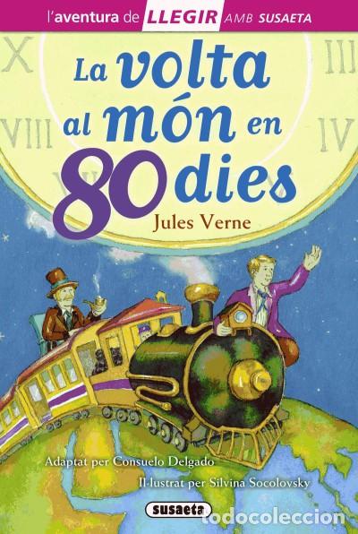 Libri: Llegir amb Susaeta - nivel 3. La volta al m&oacute;n en 80 dies - Julio Verne