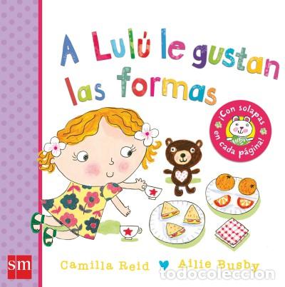 Libros: A Lul&uacute; le gustan las formas - Reid, Camilla