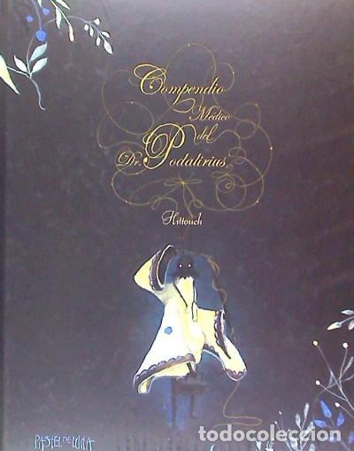 Libros: Compendio M&eacute;dico del Dr. Podalirius - San Andr&eacute;s Jaime, H&eacute;ctor