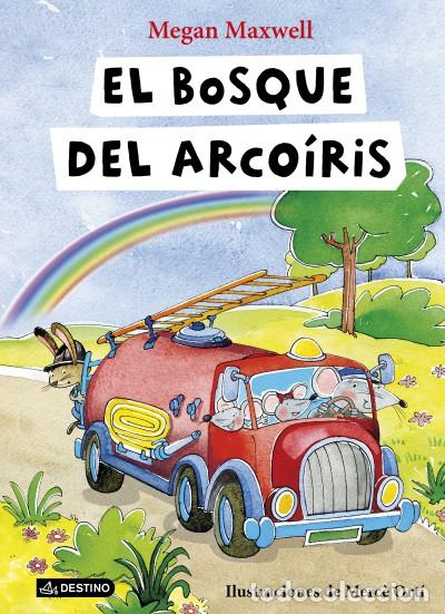 Libros: El bosque del Arco&iacute;ris - Maxwell, Megan - Foto 1