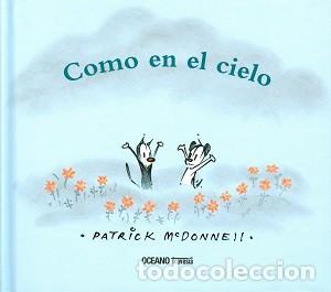 Libros: Como en el cielo - Mcdonnell, Patrick - Foto 1